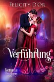 Fortuna's Lovers: Verführung (eBook, ePUB)
