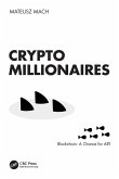 Crypto Millionaires (eBook, ePUB)