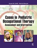 Cases in Pediatric Occupational Therapy (eBook, ePUB)
