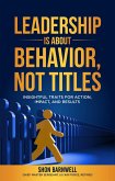 Leadership Is About Behavior, Not Titles (eBook, ePUB)