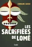 Les sacrifiées de Lomé (eBook, ePUB)