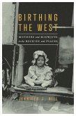 Birthing the West (eBook, PDF)