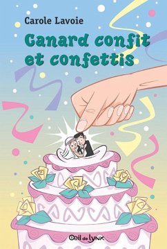 Cover Canard confit et confettis (eBook, ePUB)