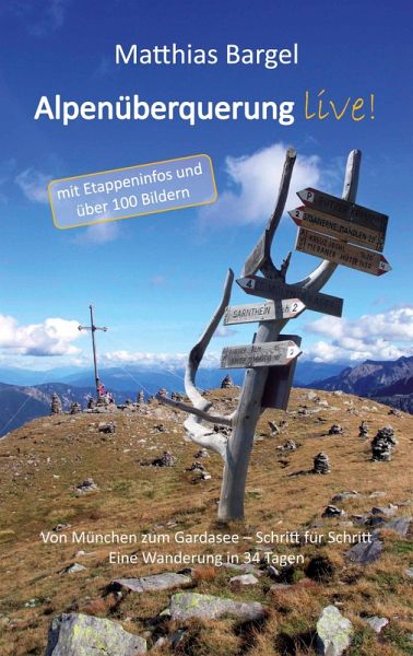 Alpenüberquerung live! (eBook, ePUB)