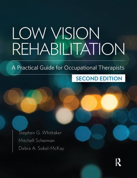 Low Vision Rehabilitation (eBook, ePUB) Low Vision Rehabilitation (eBook, ePUB)