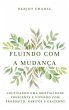 Fluindo com a Mudança (eBook, ePUB) - Bild 1