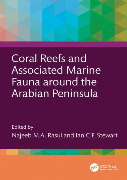 Coral Reefs and Associated Marine Fauna around the Arabian Peninsula (eBook, ePUB) Coral Reefs and Associated Marine Fauna around the Arabian Peninsula (eBook, ePUB)