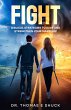 FIGHT: Biblical Strategies To Save And... - Bild 1