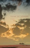 Think of Horses (eBook, PDF) Think of Horses (eBook, PDF)