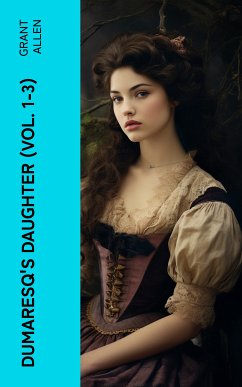 Dumaresq's Daughter (Vol. 1-3) (eBook, ePUB) - Allen, Grant