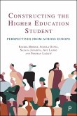 Constructing the Higher Education Student (eBook, PDF)