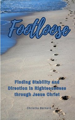 Footloose (eBook, ePUB) - Barnard, Christha