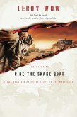 Ride the Snake Road (eBook, ePUB)