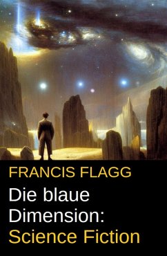 Cover Die blaue Dimension: Science Fiction (eBook, ePUB)