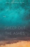 Sweep Out the Ashes (eBook, PDF) Sweep Out the Ashes (eBook, PDF)