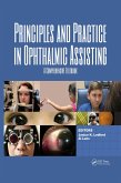 Principles and Practice in Ophthalmic Assisting (eBook, PDF)