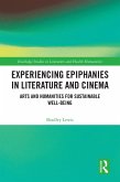 Experiencing Epiphanies in Literature and Cinema (eBook, ePUB)