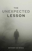 The Unexpected Lesson (eBook, ePUB) The Unexpected Lesson (eBook, ePUB)