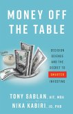 Money off the Table (eBook, ePUB) Money off the Table (eBook, ePUB)