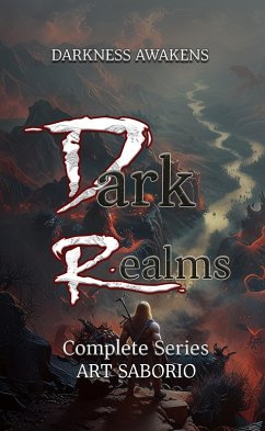 Dark Realms Series Anthology: Horror Paranormal Romance (Books 1 - 3) (eBook, ePUB) - Saborio, Art