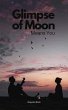 Glimpse of Moon; Means You (eBook, ePUB) - Bild 1