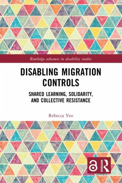 Disabling Migration Controls (eBook, ePUB) - Yeo, Rebecca