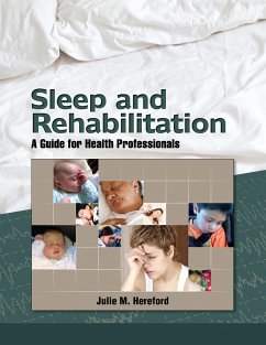 Sleep and Rehabilitation (eBook, PDF) - Hereford, Julie