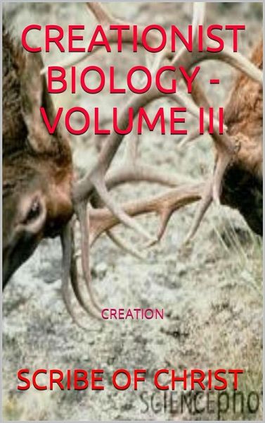Creationis Biology - Volume III (eBook, ePUB)