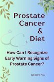 Prostate Health: A Guide to Cancer Survival (eBook, ePUB)