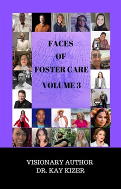 Cover The Faces of Foster Care Volume 3 (eBook, ePUB)