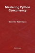 Mastering Python Concurrency: Essential... - Bild 1