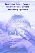 Balancing Acts of Grace: Caregiving for... - Bild 1