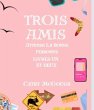 Trois Amis Attends Livres 1 et 2... - Bild 1