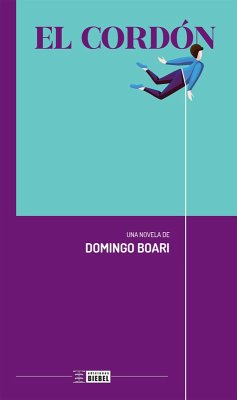 El cordón (eBook, ePUB) - Boari, Domingo