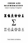 Chess and Mathematics (eBook, ePUB) Chess and Mathematics (eBook, ePUB)