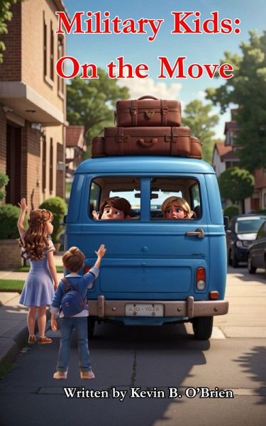 Military Kids: On the Move (eBook, ePUB)