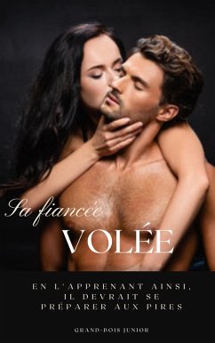 Cover Sa fiancée volée (eBook, ePUB)