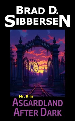 Cover Asgardland After Dark (Mr. K) (eBook, ePUB)