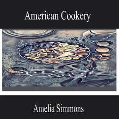American Cookery (MP3-Download) - Simmons, Amelia