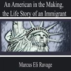 An American in the Making, the Life Story of an Immigrant (MP3-Download)