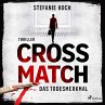 Crossmatch - Das Todesmerkmal... - Bild 1