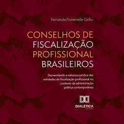 Conselhos de Fiscalização Profissional Brasileiros (MP3-Download) - Grillo, Fernanda Fontenelle