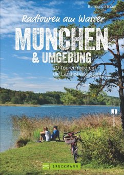 Radtouren am Wasser München & Umgebung (Mängelexemplar) - Irlinger, Bernhard