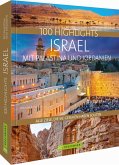 100 Highlights Israel mit Palästina und Jordanien  (Mängelexemplar)