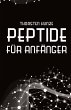 Peptide für Anfänger - Bild 1
