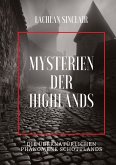 Mysterien der Highlands