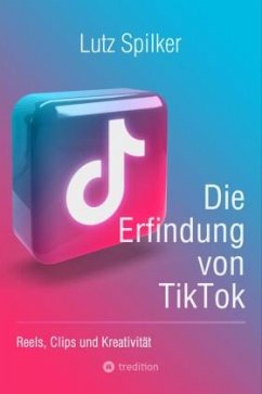 Die Erfindung von TikTok Cover Die Erfindung von TikTok