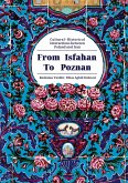 From Isfahan To Poznan
