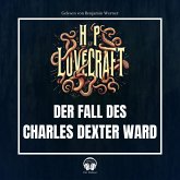 Der Fall des Charles Dexter Ward (MP3-Download)
