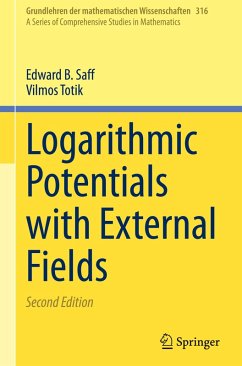 Logarithmic Potentials with External Fields - Saff, Edward B.;Totik, Vilmos